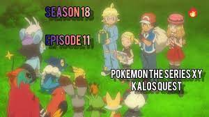 Pokemon The series XY: kalos Quest | season 18 episode 11