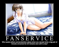 Fanservice: Aren't you tired of it? | Ambivalence , or is it ambiguity?