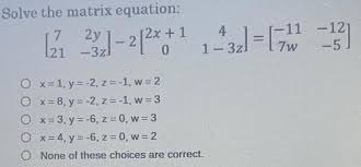 Answered Solve The Matrix Equation 7