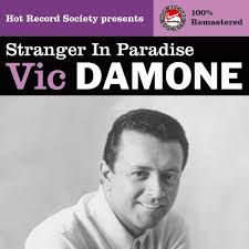 Vic Damone - Stranger In Paradise (Remastered) by Vic Damone on Apple Music