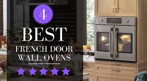 Best French Door Oven 2023 Review