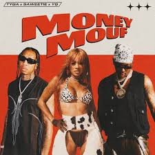 Encontre as últimas faixas, álbuns e imagens de musica antiga. Mp3 Download Tyga Money Mouf Ft Saweetie Yg Naijaballerz