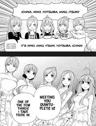 He asked her to come with her, because he 'needed' her in order to make his dream come is their a anime where a boy is a new student and he becomes popular and every on falls in love with him except for one girl. The Quintessential Quintuplets Manga Tv Tropes