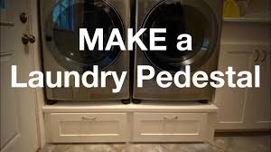 Washer & dryer pedestals with drawer. Make A Laundry Washer Dryer Pedestal Youtube