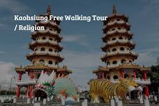 ⭐ Kaohsiung Religion Free Walking Tour