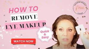 how to remove eye makeup quick easy