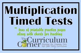 Multiplication Timed Tests The Curriculum Corner 123