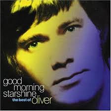 Oliver - Good Morning Starshine: The Very Best of - Amazon.com Music