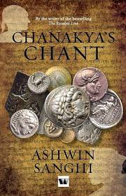 Chanakyas Chant By Ashwin Sanghi