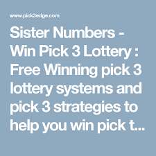 Sister Numbers Win Pick 3 Lottery Free Winning Pick 3
