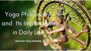 yoga philosophy and its importance in