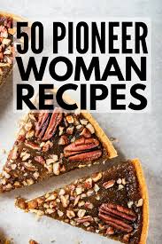 This is one of our favorite pioneer woman recipes. Cooking Made Easy 50 Pioneer Woman Recipes For Every Occasion