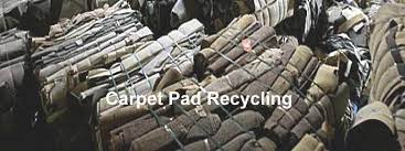 importance of carpet pad recycling