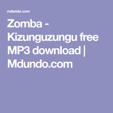 © 2020 downloadanysong.com report or contact. Zomba Kizunguzungu Free Mp3 Download Mdundo Com Download Free Music Free Free Music