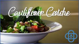 cauliflower ceviche recipe gerson therapy cooking cl chipsa hospital