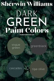 Best Dark Green Paint Colors From