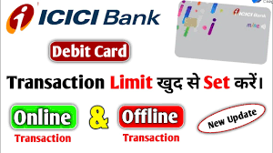 icici debit card ka transaction limit