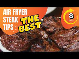 marinated steak tips in air fryer
