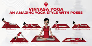 vinyasa yoga an amazing yoga style