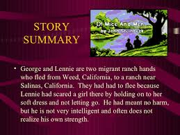 Published in 1937, it narrates the experiences of george milton and lennie small, two displaced migrant ranch workers, who move from place to place in california in search of new job opportunities during the great depression in the united states. Of Mice And Men Powerpoint