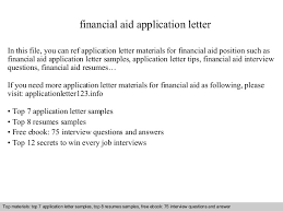 I am going to call the recruiter tomorrow to ask how that works but then i am wondering if it should have been on the offer letter or it is a discussion. Financial Aid Application Letter