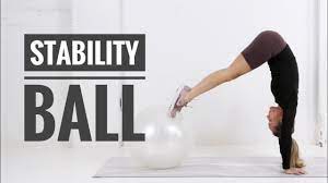 ility ball in your workout
