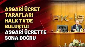 Asgari ücret tarafları Halk TV'de buluştu! Asgari ücrette sona doğru -  YouTube