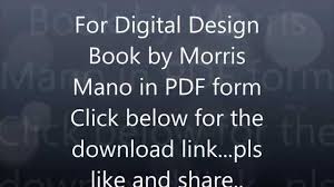 Digital Design 3rd Edition M Morris Mano Download Link Imp