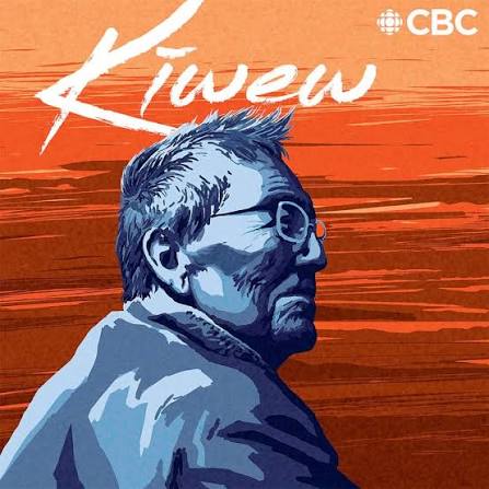 Kiwew | CBC Podcasts | CBC Listen