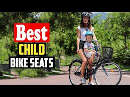 Top 10 Best Child Bike Seats In 2023