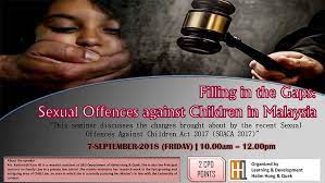 Domestic violence (prevention and protection) act, 2012 the domestic violence bill makes violence against women and children an offence, punishable by time in jail and imposition of fines. Filling In The Gaps Sexual Offences Against Children In Malaysia Cpd By Hhq Law Firm In Kl Malaysia