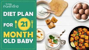 Diet Plan For A 21 Month Old Baby