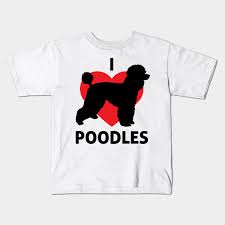 I Love Poodles