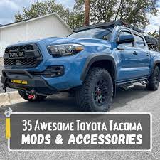the 30 best toyota tacoma mods in 2023