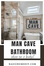 Man Cave Bathroom Ideas On A Budget