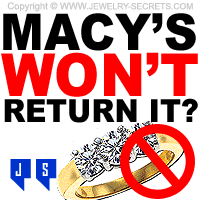 macy s won t return diamond ring
