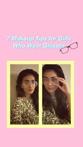 7 makeup tips for s who wear
