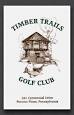 Timber Trails Golf Club (Pocono Pines, PA)