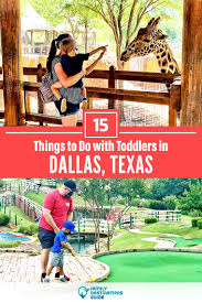 15 things to do in dallas with toddlers