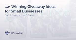 12 giveaway ideas for small businesses