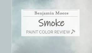 benjamin moore smoke review the soft