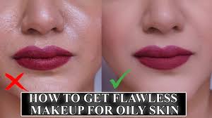 flawless makeup for oily skin
