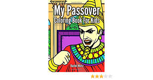 A wide variety of coloring book options are available to you, such as printing type. My Passover Coloring Book For Kids The Haggadah Story To Color Moses Pesach Exodus Pharaoh Plagues For Children Mintz Rachel 9781091334687 Amazon Com Books