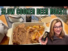 slow cooker roast made with beer easy