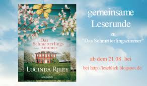 Lucinda riley (* 1967 oder 1968 als lucinda edmonds in lisburn, nordirland) ist eine irische schriftstellerin. Leseblick Leserunde Das Schmetterlingszimmer Von Lucinda Riley