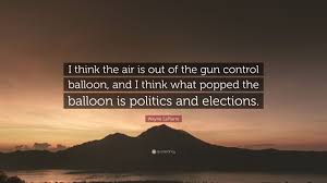 Biden pushes gun control on. Wayne Lapierre Quote I Think The Air Is Out Of The Gun Control Balloon And I