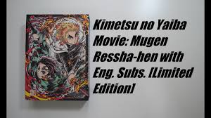 Check spelling or type a new query. Kimetsu No Yaiba Movie Mugen Ressha Hen With Eng Subs Limited Edition Unboxing Youtube