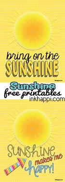 I can't be read, can't be understood, neither by me nor the greatest of. Sunshine Quotes And Free Printables Inkhappi