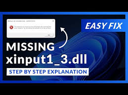 xinput1 3 dll error windows 11 2 ways