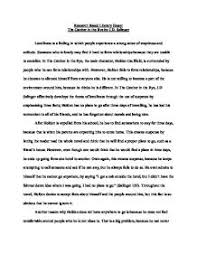Loneliness In The Catcher In The Rye Persuasive Essay A